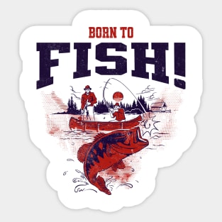 Born To Fish Sticker